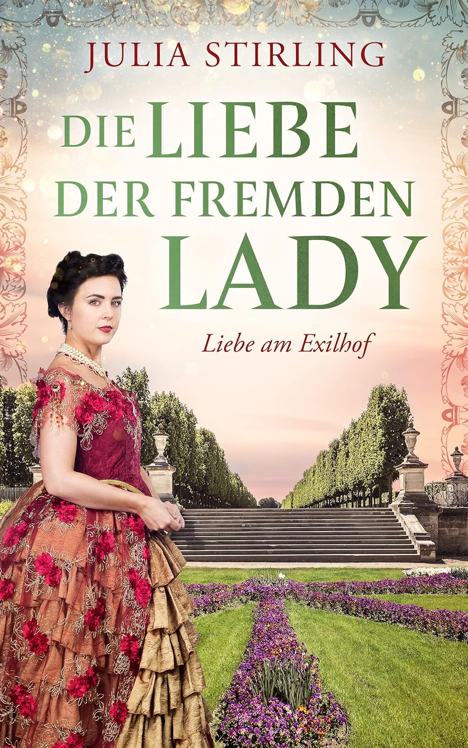 Buch 2: Die Liebe der fremden Lady