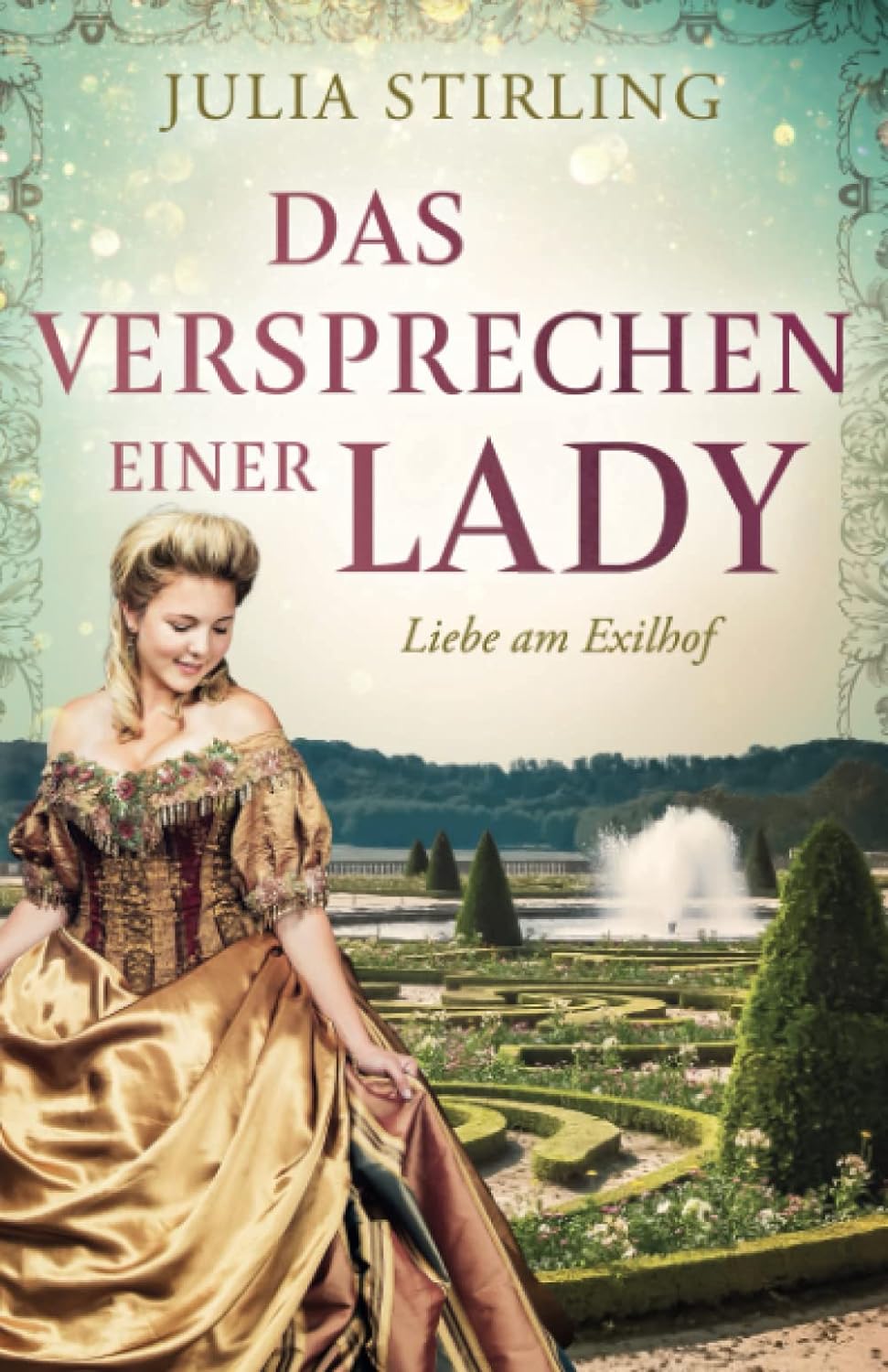 Buch 4: Das Versprechen einer Lady