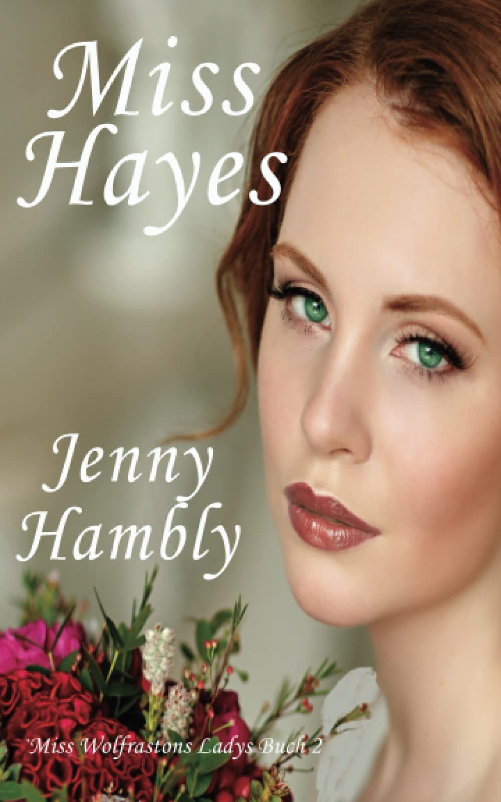 Miss Hayes (Buch 2 von 3)