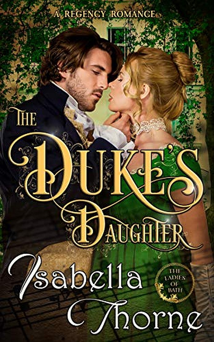 Buch 1: The Duke’s Daughter