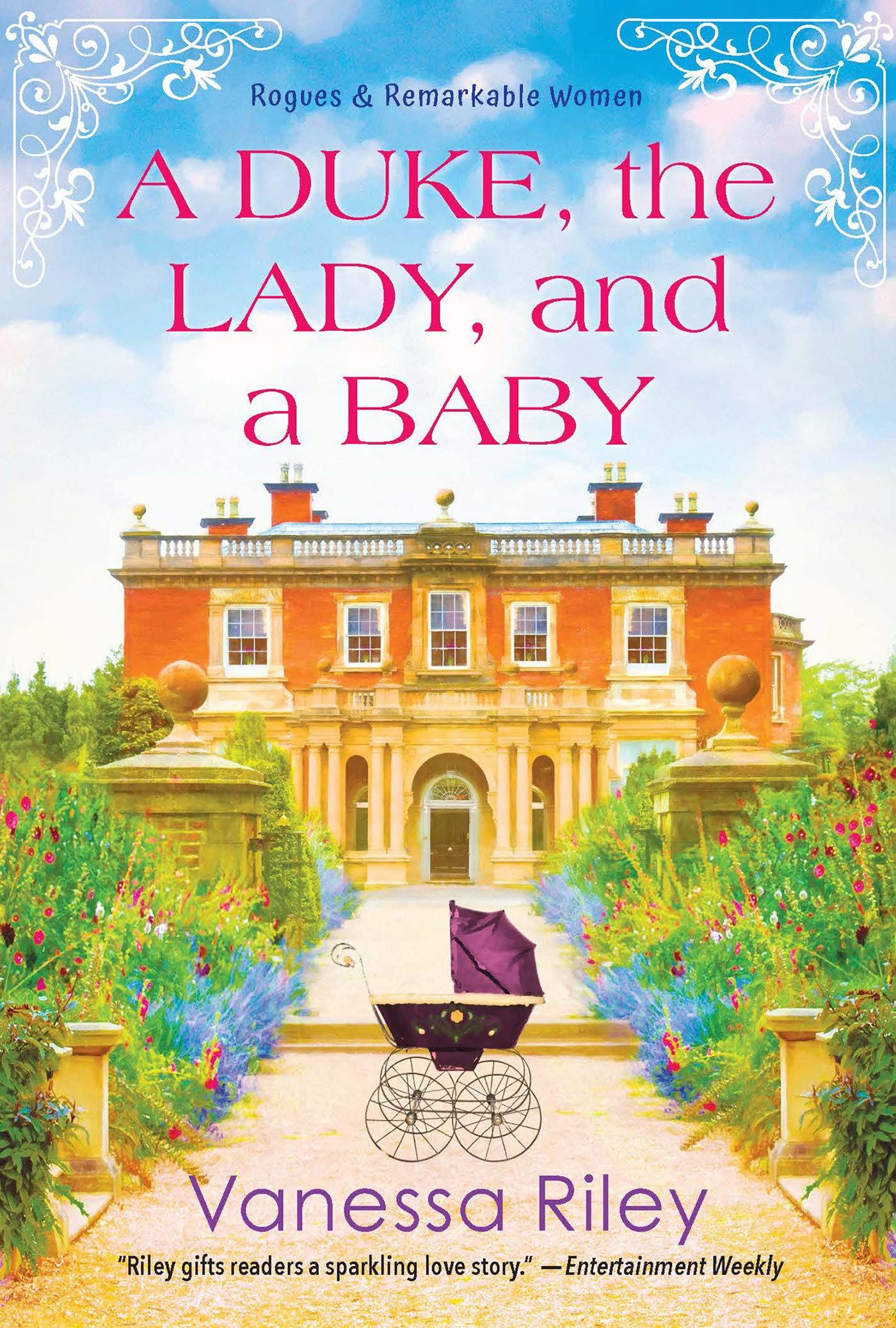 Book 1: A Duke, the Lady, and a Baby