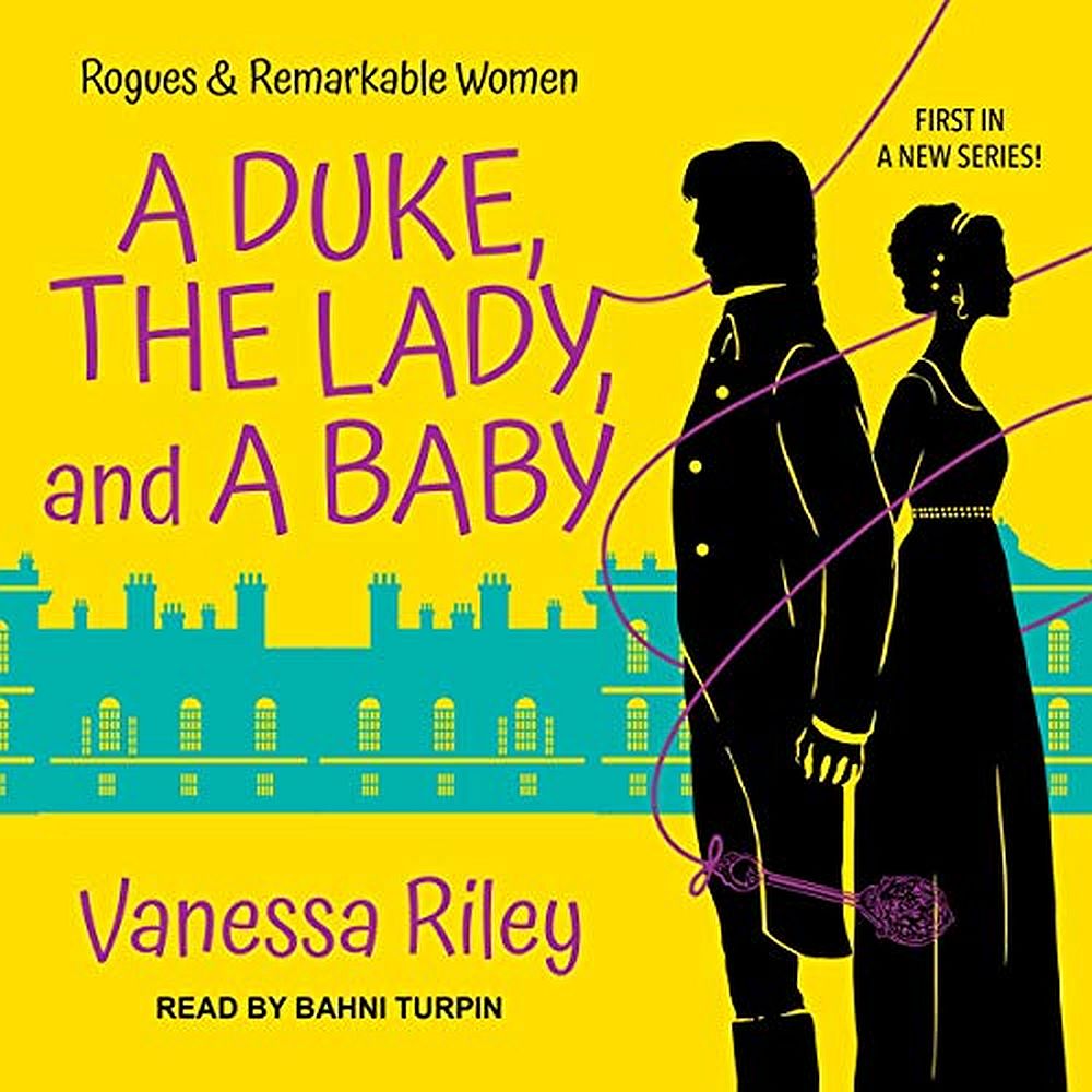 Book 1: A Duke, the Lady, and a Baby