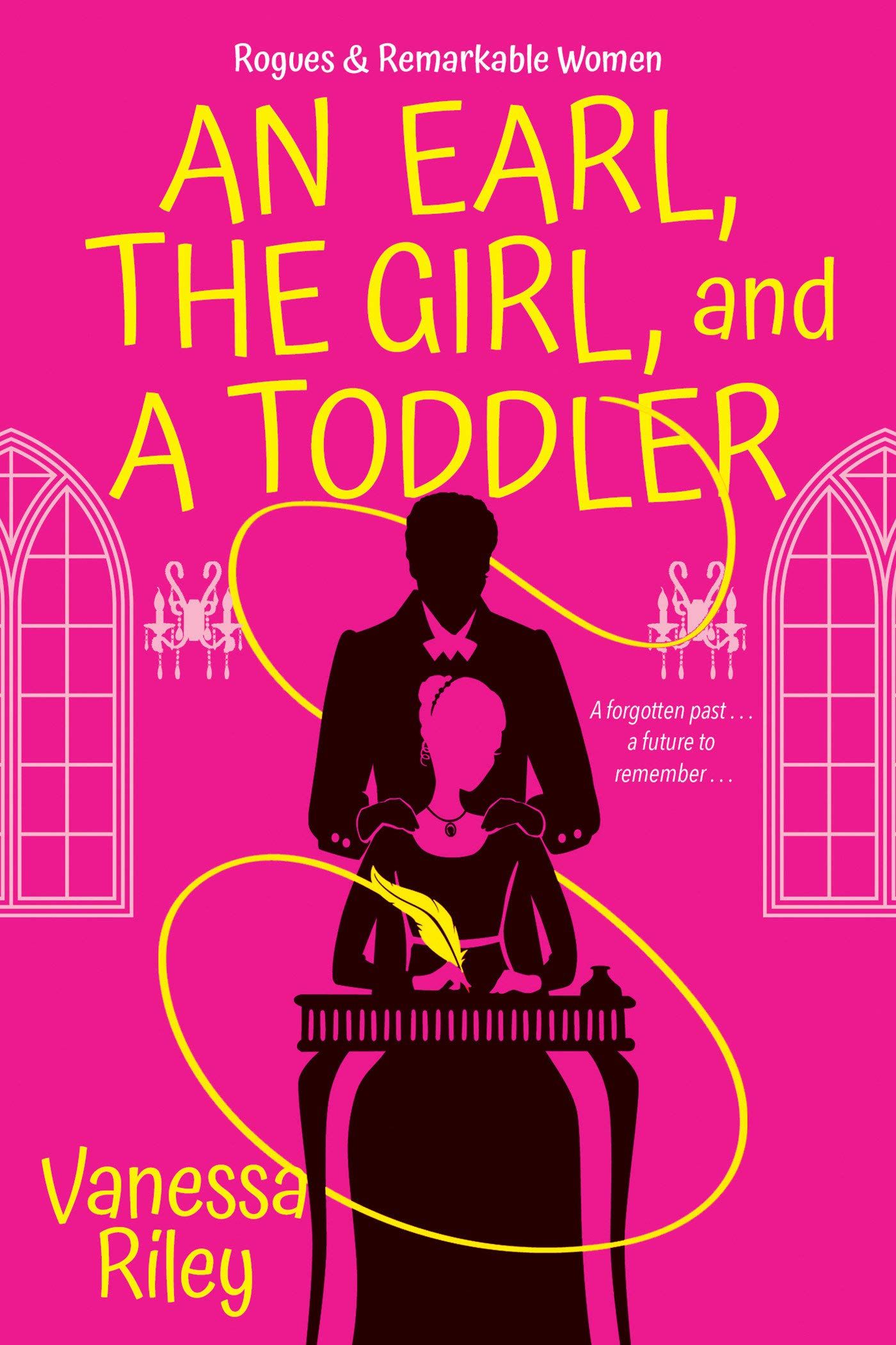 Book 2: An Earl, the Girl, and a Toddler