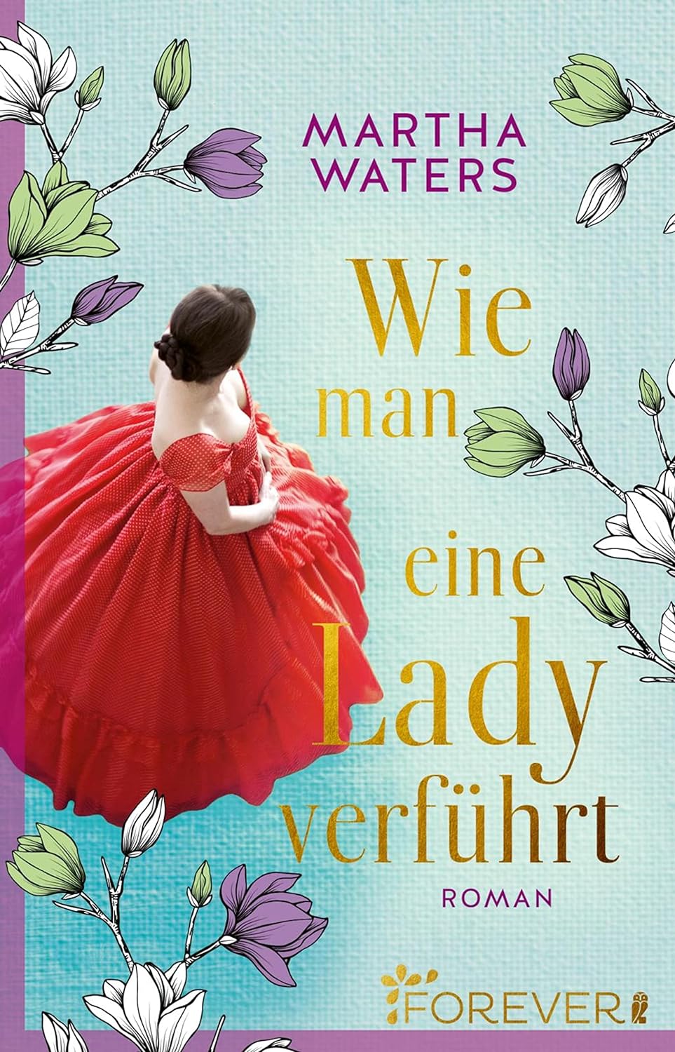 Band 2: Wie man eine Lady verführt