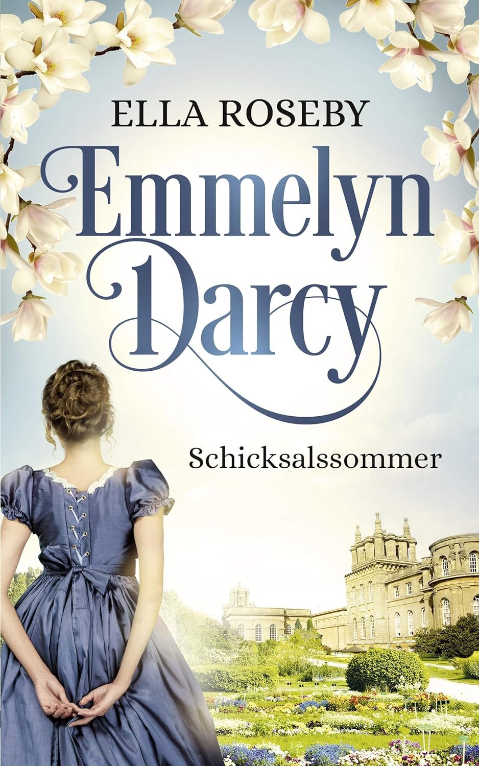 Buch 3: Emmelyn Darcy: Schicksalssommer