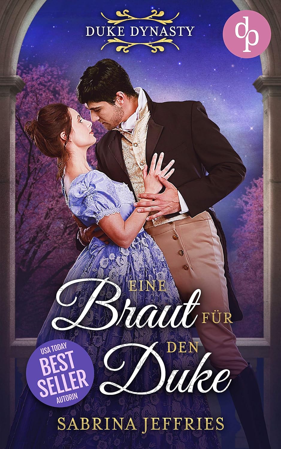 Buch 1: Eine Braut für den Duke