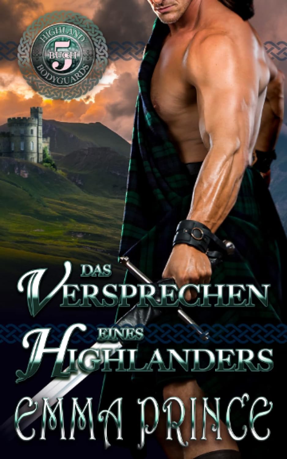 Buch 5: Das Versprechen eines Highlanders