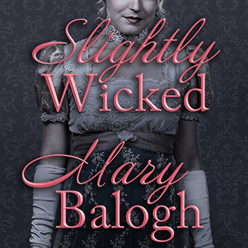 Book 2: Slightly Wicked