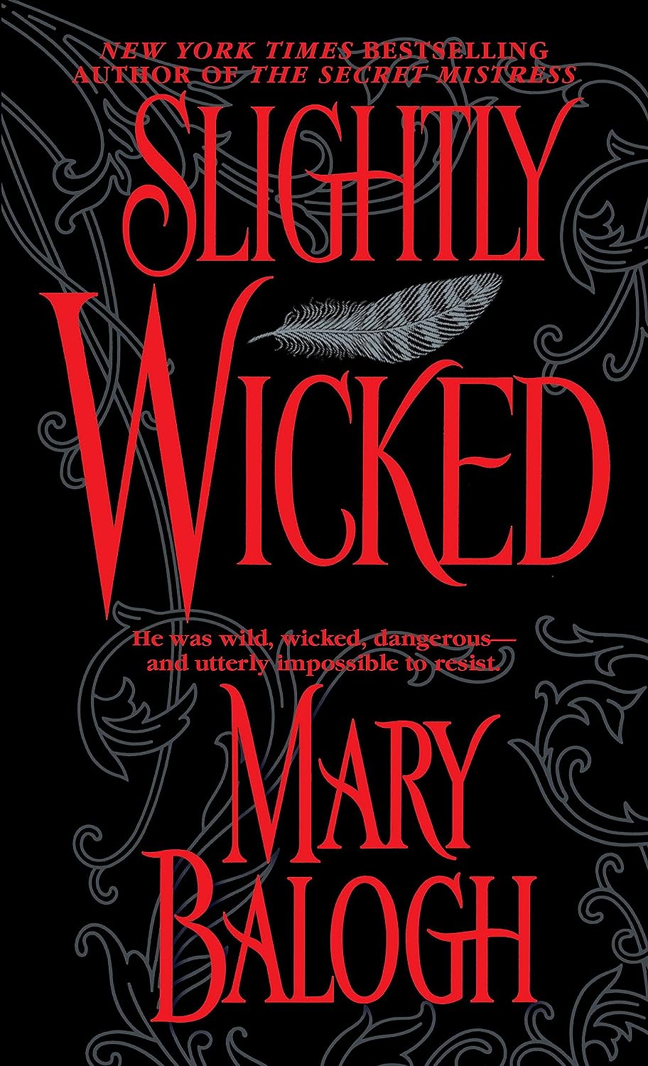 Book 2: Slightly Wicked