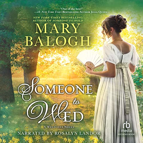 Book 3: Someone to Wed: Alexander’s Story