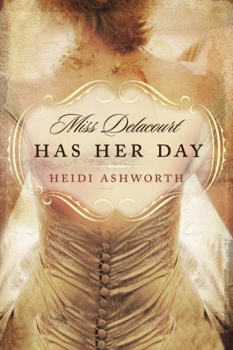 Book 2: Miss Delacourt Has Her Day