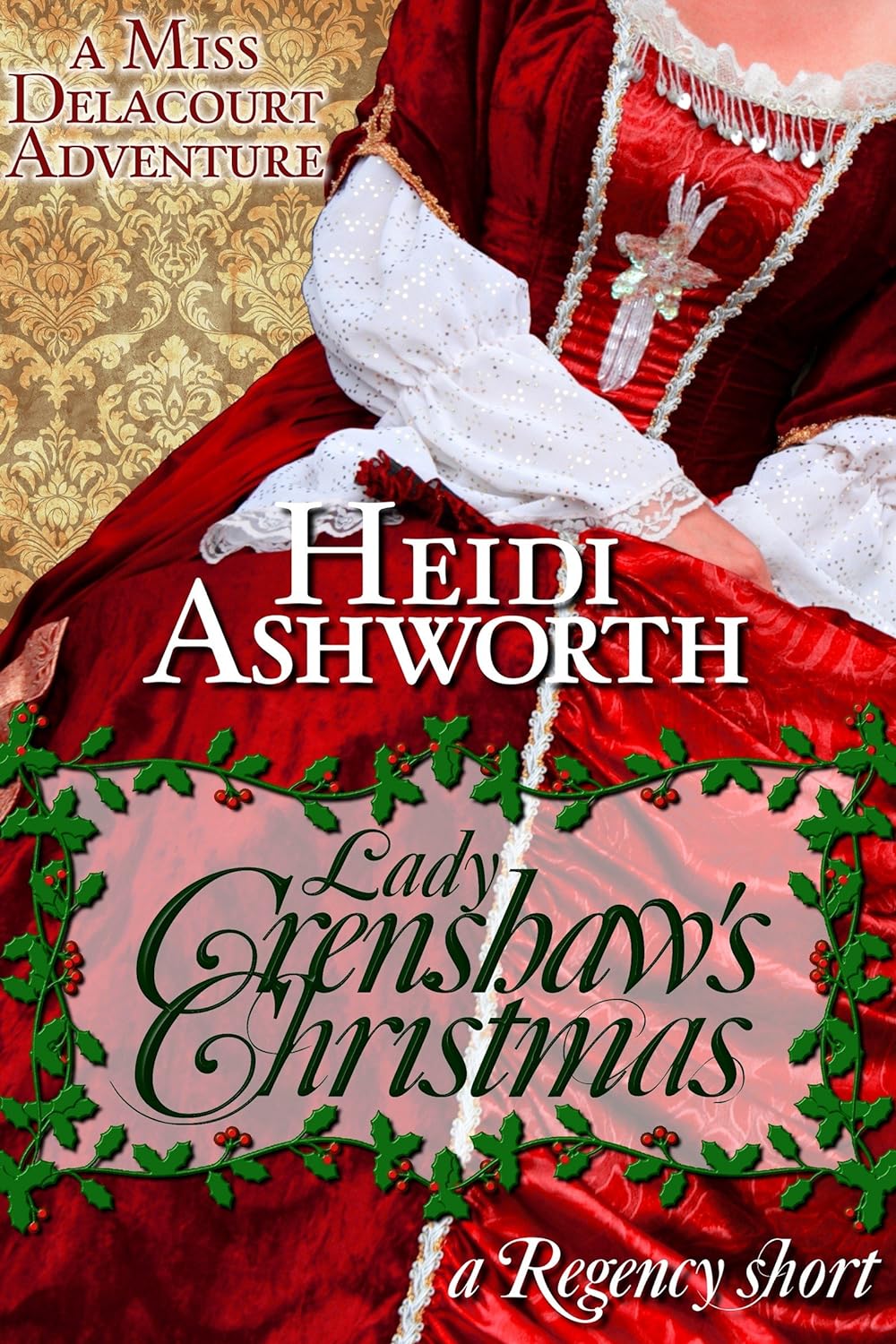 Book 3: Lady Crenshaw’s Christmas