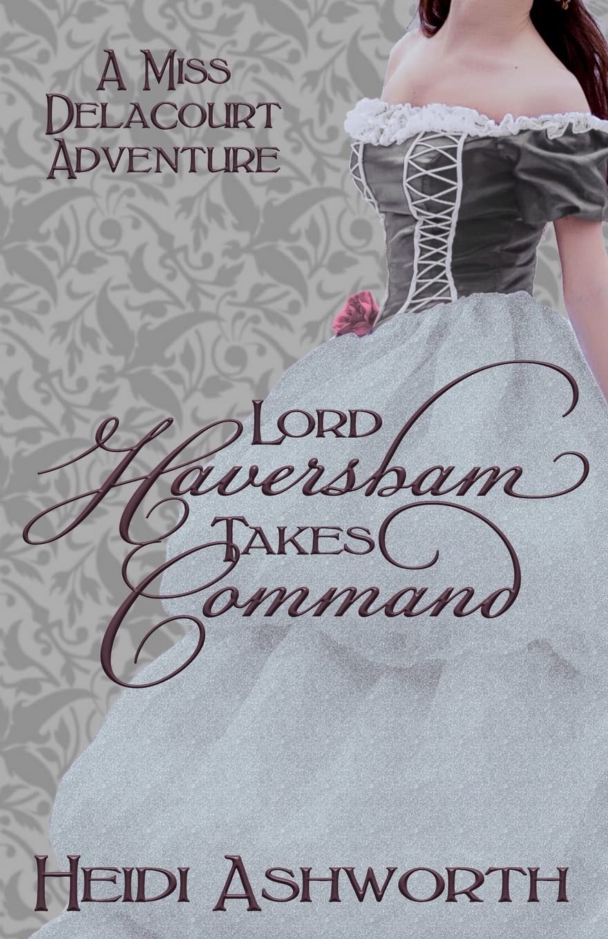 Book 4: Lord Haversham Takes Command