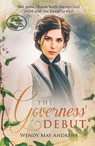 Book 1: The Governess’ Debut