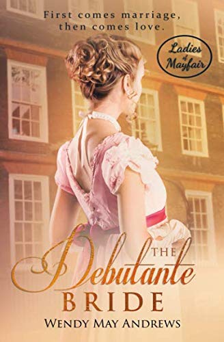 Book 2: The Debutante Bride