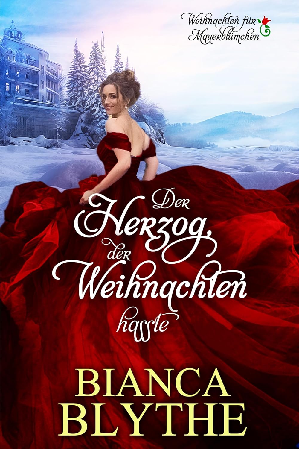 Buch 1: Der Herzog, der Weihnachten hasste