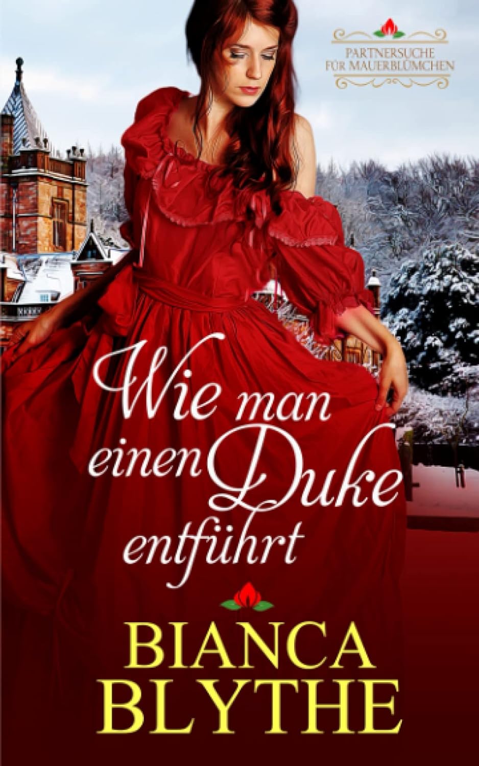 Buch 1: Wie man einen Duke entführt