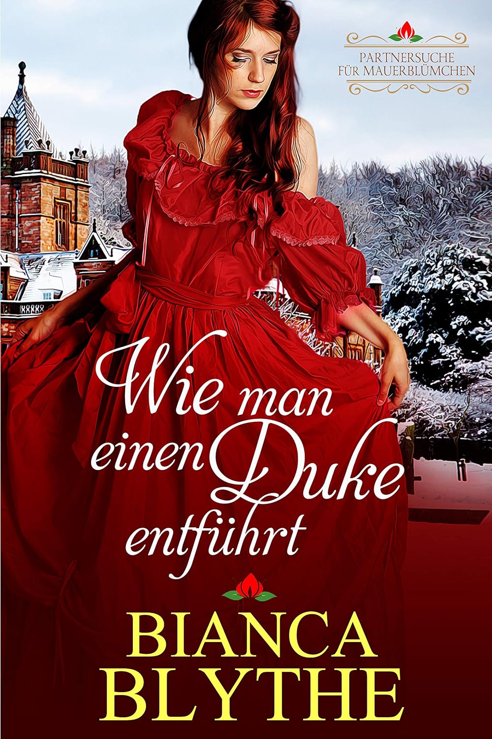 Buch 1: Wie man einen Duke entführt