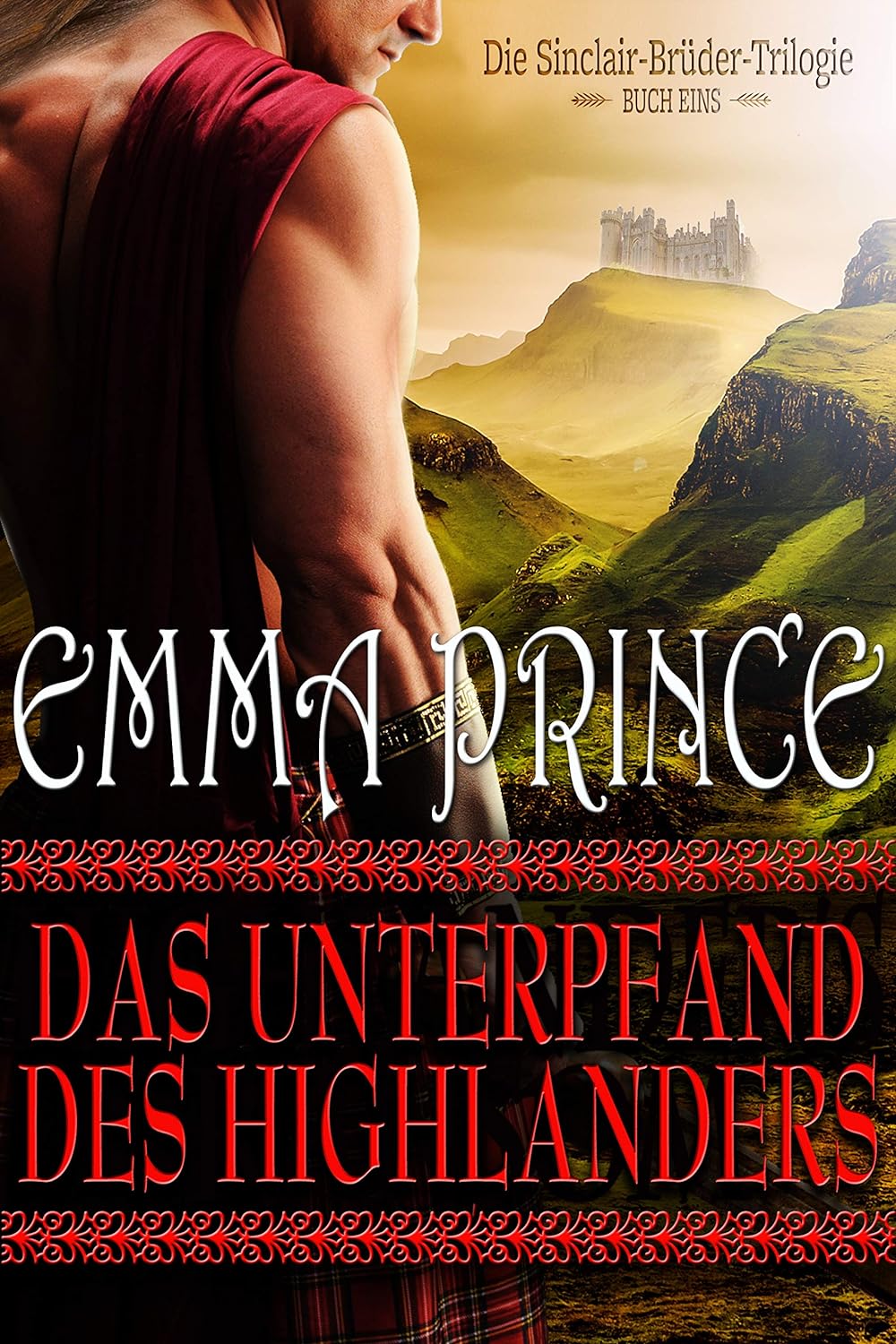 Buch 1: Das Unterpfand des Highlanders